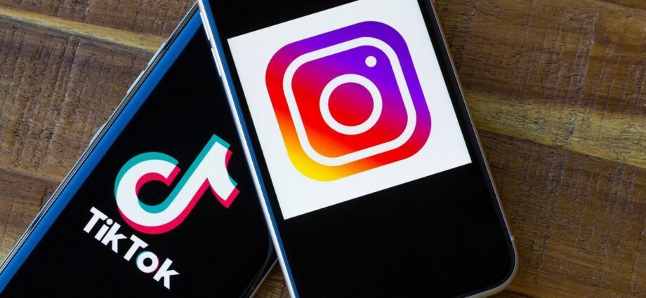 TikTok and Instagram